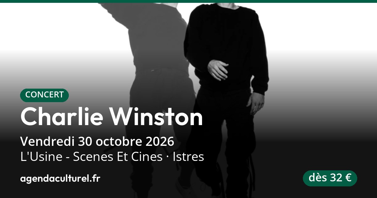 Charlie Winston à Istres le 30/10/2026, concert, billetterie