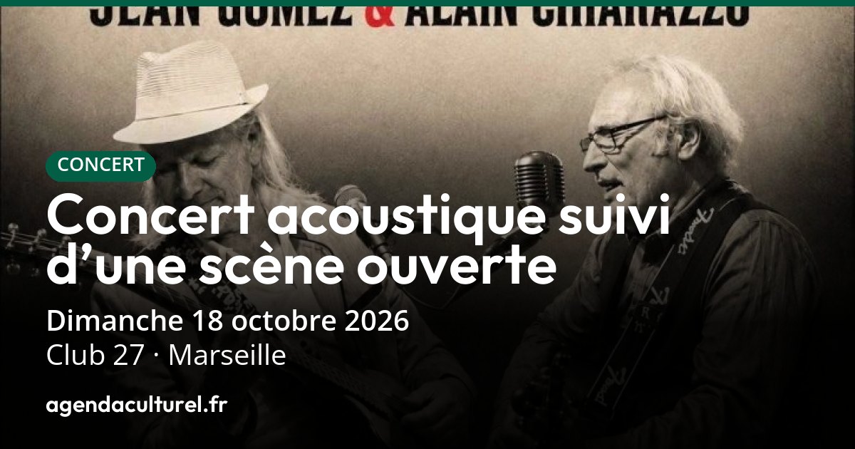 Concert acoustique à Marseille le 18 oct. 2026