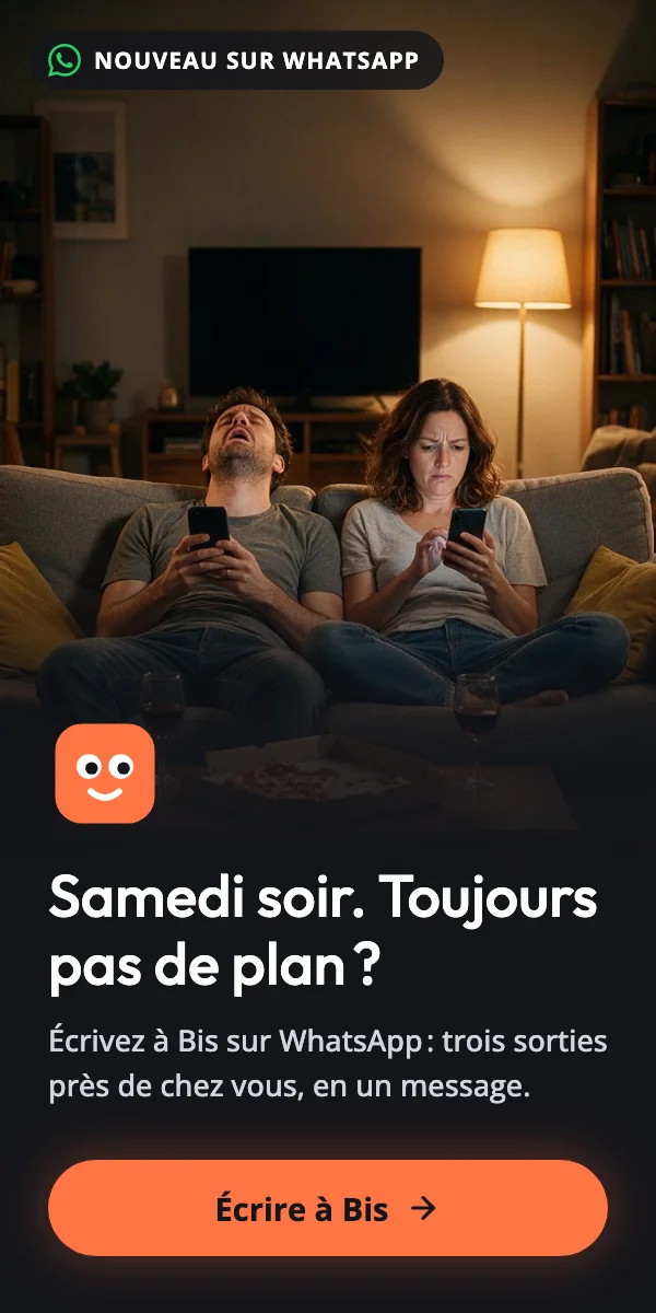 Samedi soir, toujours pas de plan ? Écrivez à Bis sur WhatsApp