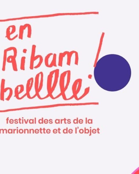 Festival en Ribambelle