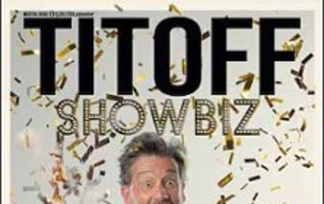 Titoff, Showbiz