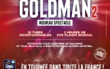 L'Héritage Goldman 2, Nouveau Spectacle