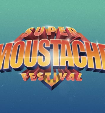 Super Moustache Festival