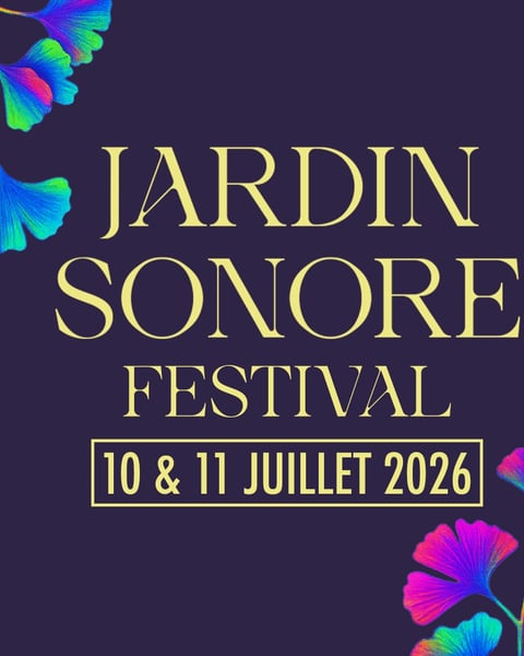 Jardin Sonore dates 2026