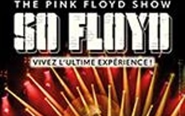 So Floyd et The Pink Floyd Show