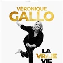 Véronique Gallo dans La vraie vie