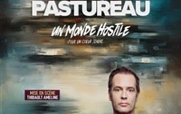 Tanguy Pastureau dans Un monde hostile