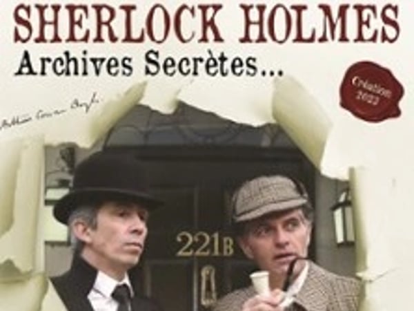 Sherlock Holmes : Archives Secrètes
