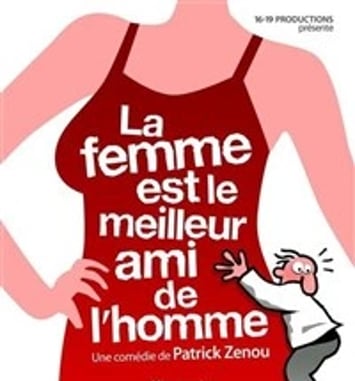 La femme est le meilleur ami de l'homme
