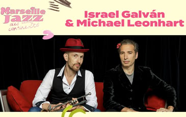Israel Galvan et Michael Leonhart