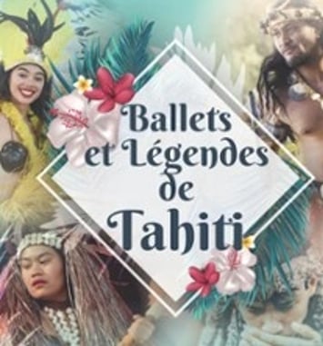 Ballets et Légendes de Tahiti