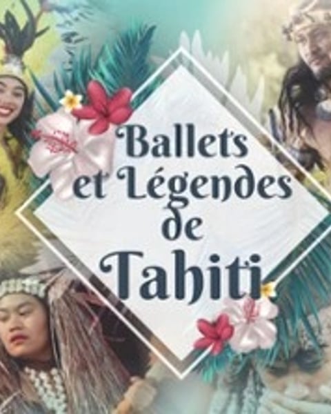 Ballets et Légendes de Tahiti