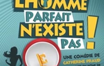 L'Homme Parfait n'existe pas !