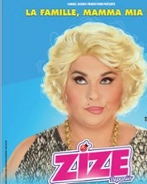 Zize, la famille Mamma Mia !