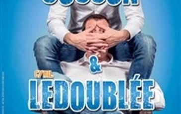 Arnaud Cosson et Cyril Ledoublée dans Un con peut en cacher un autre