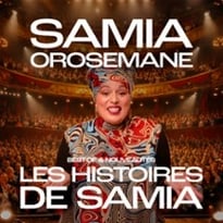 Samia Orosemane, Les Histoires de Samia