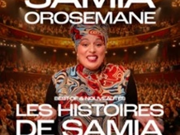 Samia Orosemane, Les Histoires de Samia
