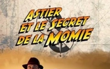 Astier et le Secret de la Momie