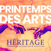 Printemps des Arts : Héritage