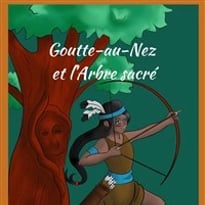 Goutte-au-nez et l'arbre sacré