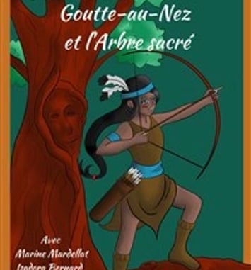 Goutte-au-nez et l'arbre sacré