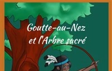 Goutte-au-nez et l'arbre sacré
