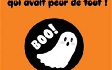 Bouh le petit fantôme qui avait peur de tout