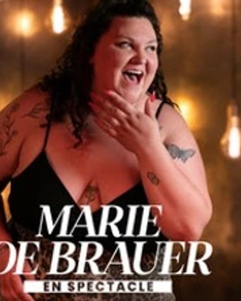 Marie de Brauer, En spectacle