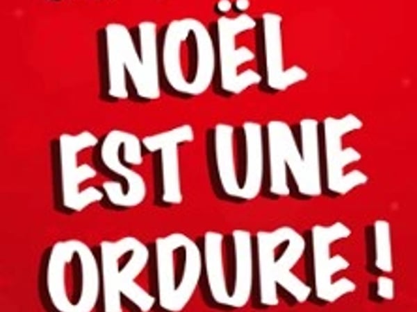 Le Père Noël est Une Ordure