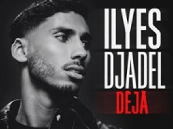 Ilyes Djadel, Déjà