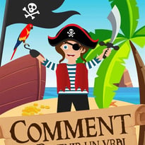 Comment devenir un vrai pirate ?