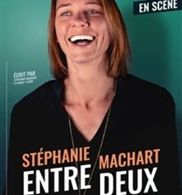 Stéphanie Machart dans Entre Deux