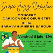 Soirée Jazz Brésilien, Concert et Film