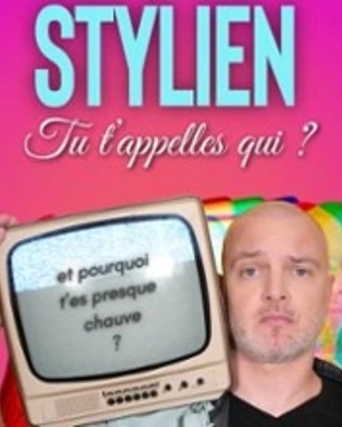 Stylien, Tu t'appelles qui ?