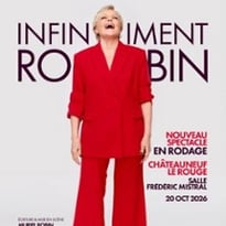 Muriel Robin, Infiniment Robin