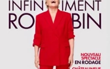 Muriel Robin, Infiniment Robin