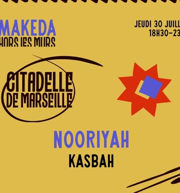 Hors les murs // La Citadelle W/ Nooriyah & Kasbah