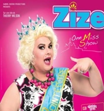 Zize, One Miss Show