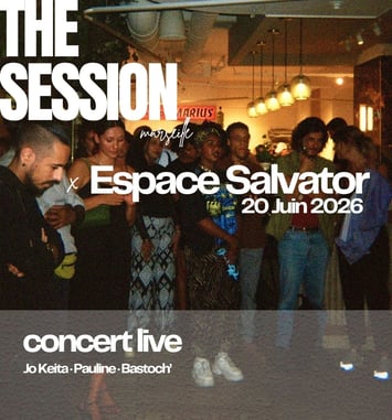 The session x Espace Salvator