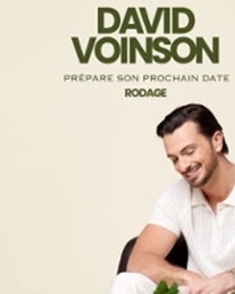 David Voinson, En rodage