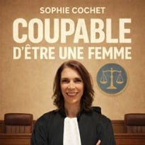 Coupable d'être une Femme
