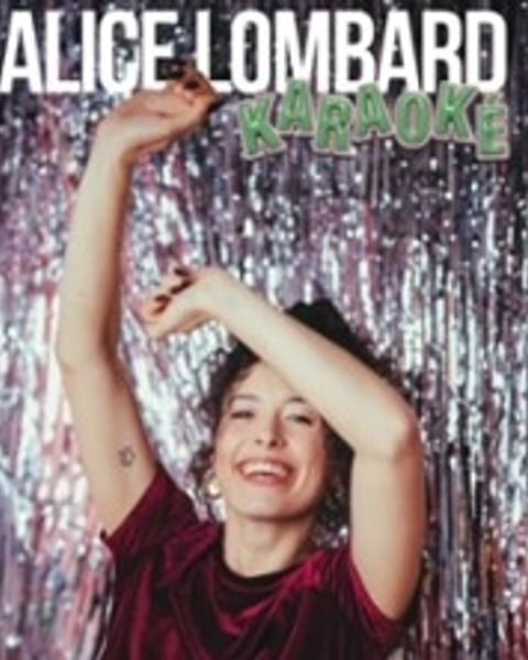 Alice Lombard : Karaoké, Le Solo