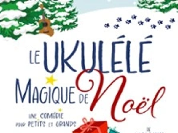 Le Ukulélé magique de Noël
