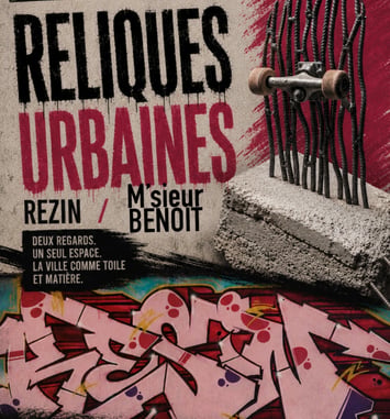 Reliques Urbaines