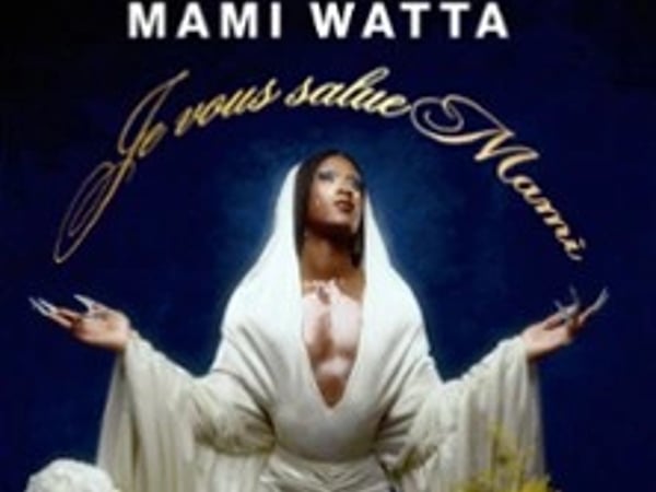 Mami Watta, Je vous salue Mami