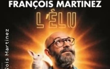 François Martinez, L'Élu