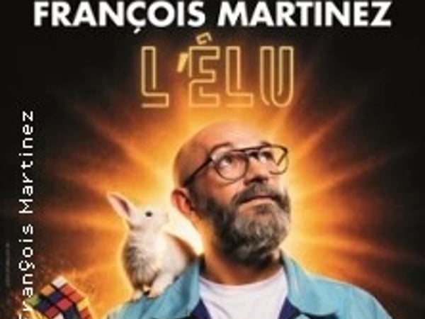 François Martinez, L'Elu
