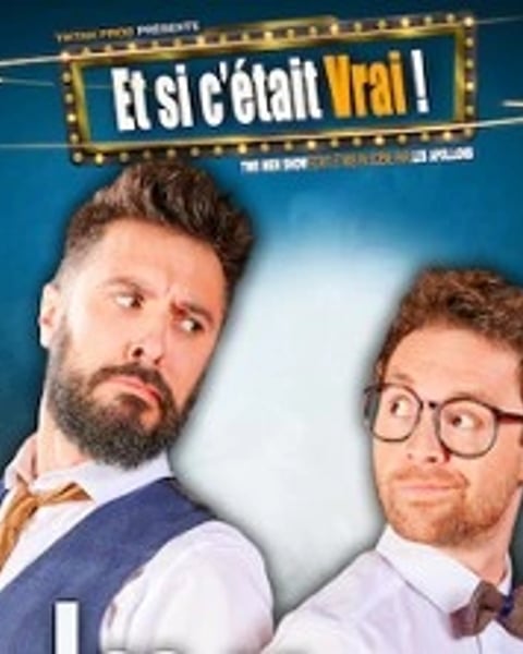 Les Apollons, Et Si C'était Vrai !