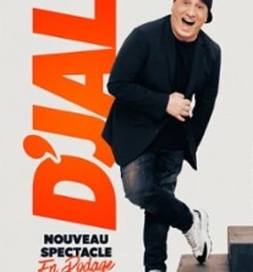 D'jal, nouveau spectacle en rodage, tournée
