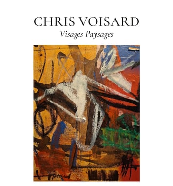Exposition Chris Voisard